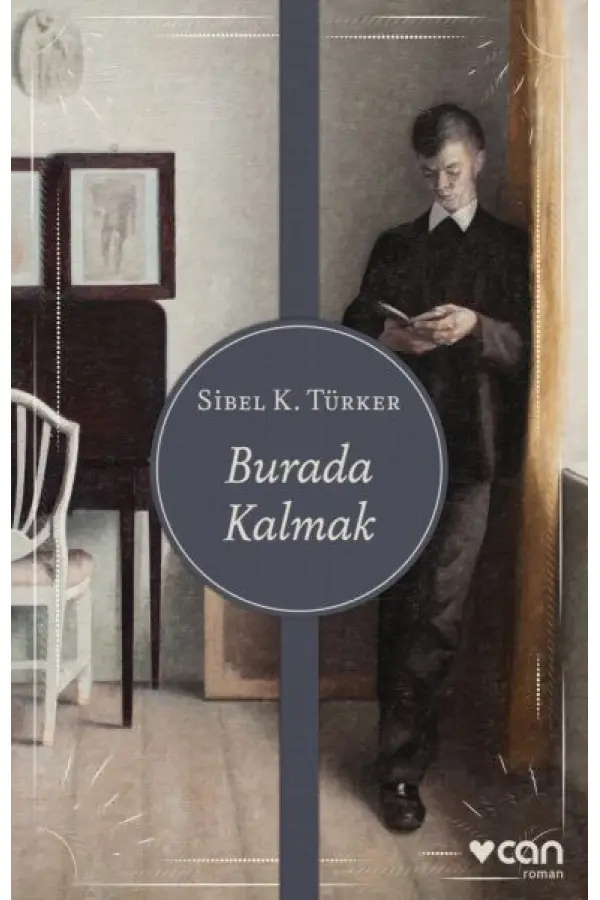 Burada Kalmak Burada Kalmak