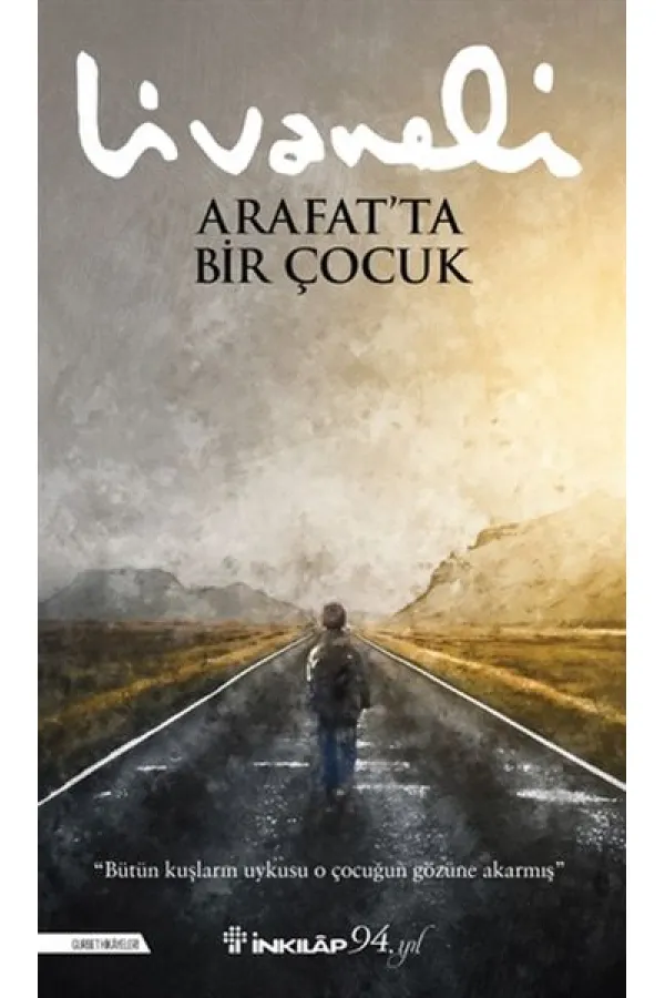 Arafat’ta Bir Çocuk Arafat’ta Bir Çocuk