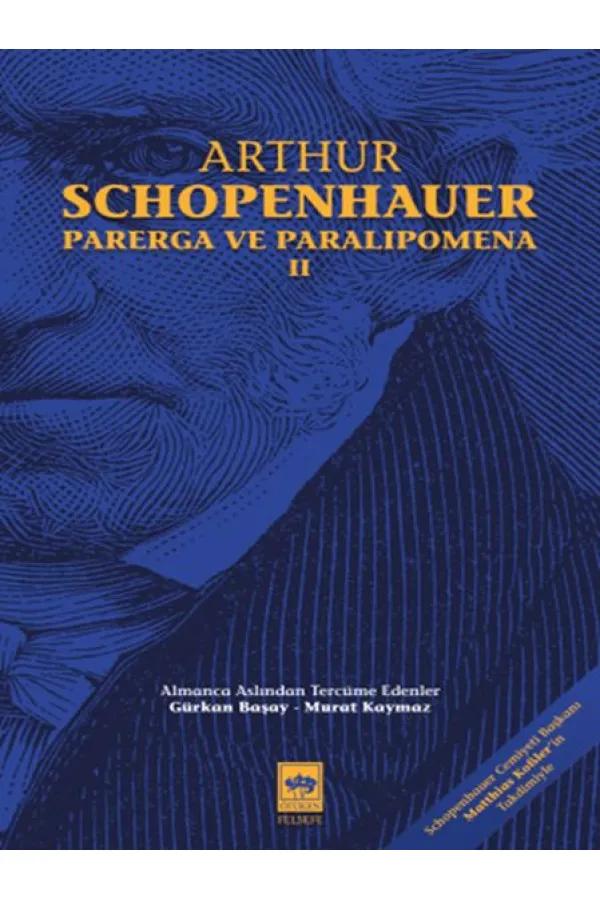 Parerga ve Paralipomena Cilt 2 Parerga ve Paralipomena Cilt 2