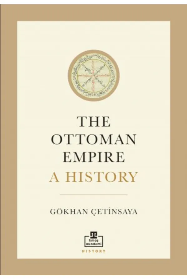 The Ottoman Empire A History The Ottoman Empire A History