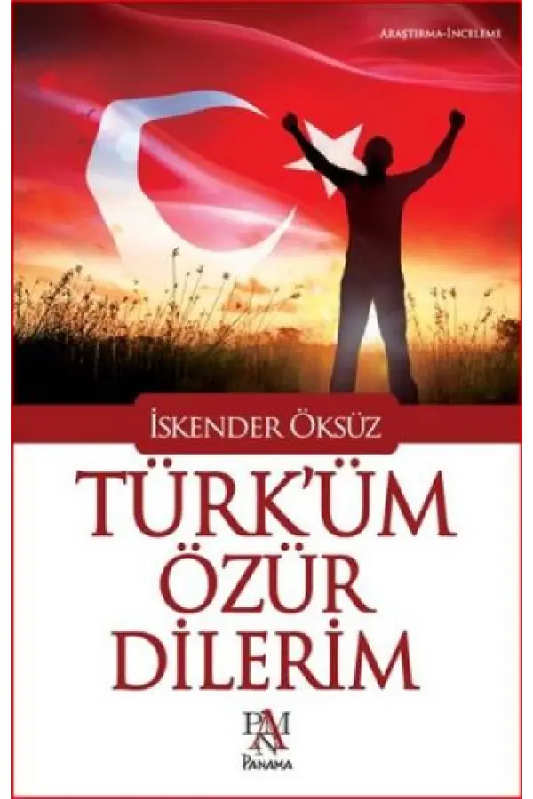 Türk'üm Özür Dilerim