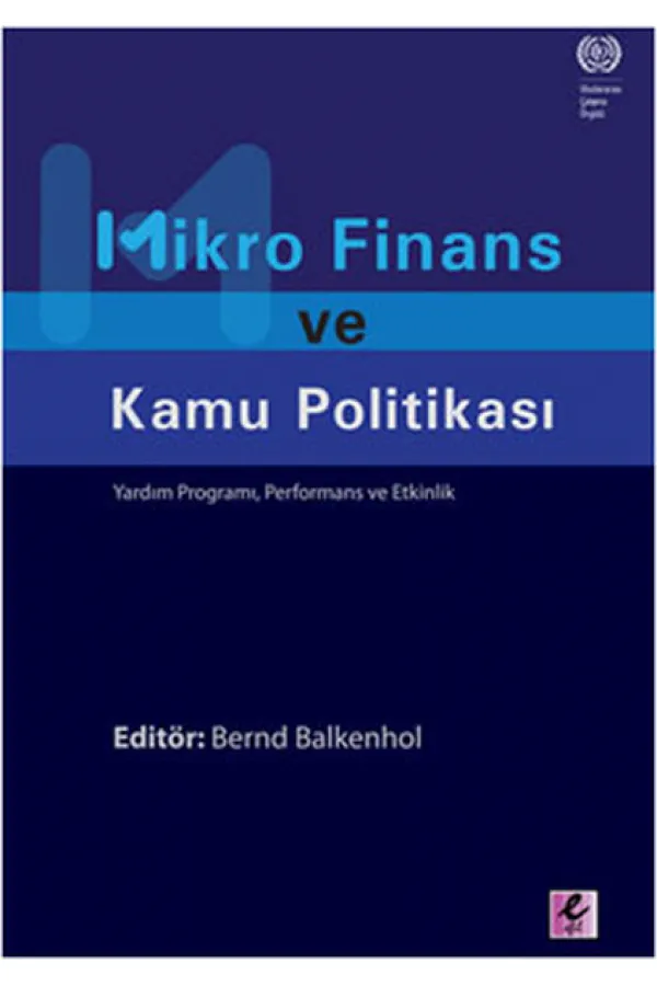 Mikro Finans ve Kamu Politikası Mikro Finans ve Kamu Politikası