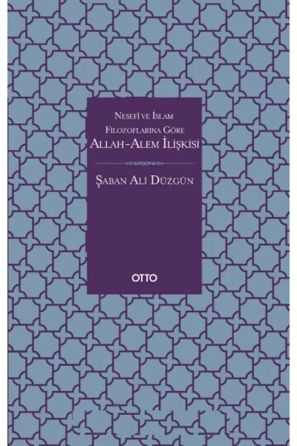 Allah-Âlem İlişkisi Allah-Âlem İlişkisi