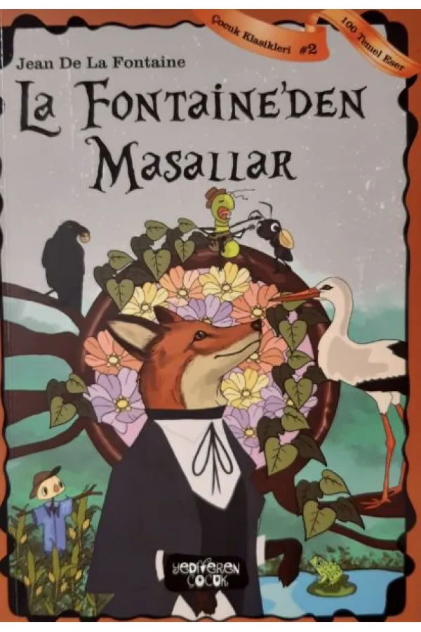 La Fontaine'den Masallar La Fontaine'den Masallar