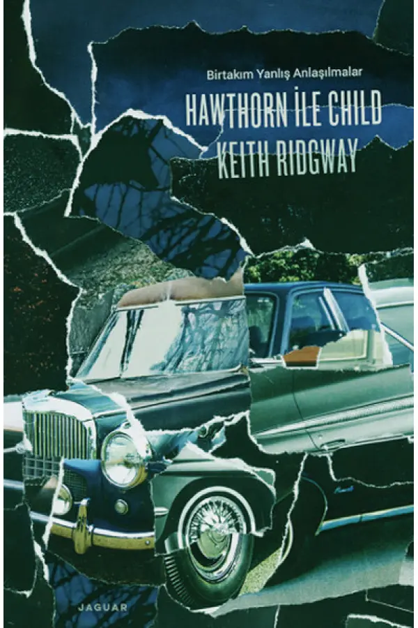 Hawthorn ile Child Birtakım Yanlış Anlaşılmalar Hawthorn ile Child Birtakım Yanlış Anlaşılmalar