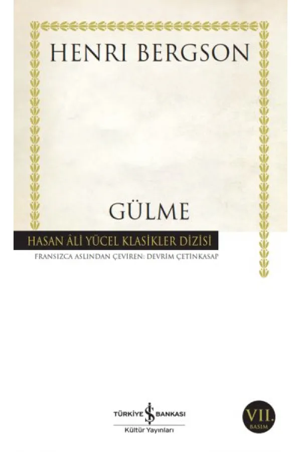 Gülme - Hasan Ali Yücel Klasikleri Gülme - Hasan Ali Yücel Klasikleri