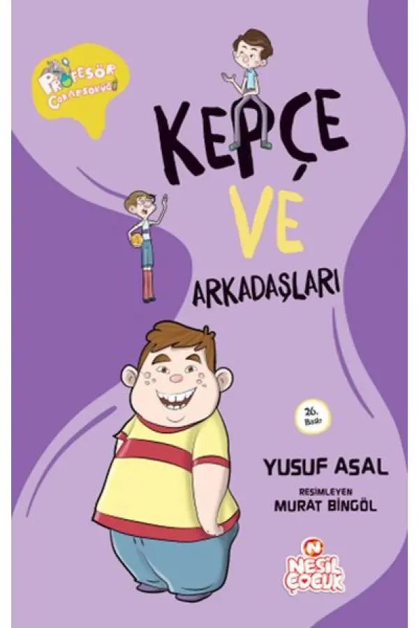 Kepçe ve Arkadaşları Kepçe ve Arkadaşları