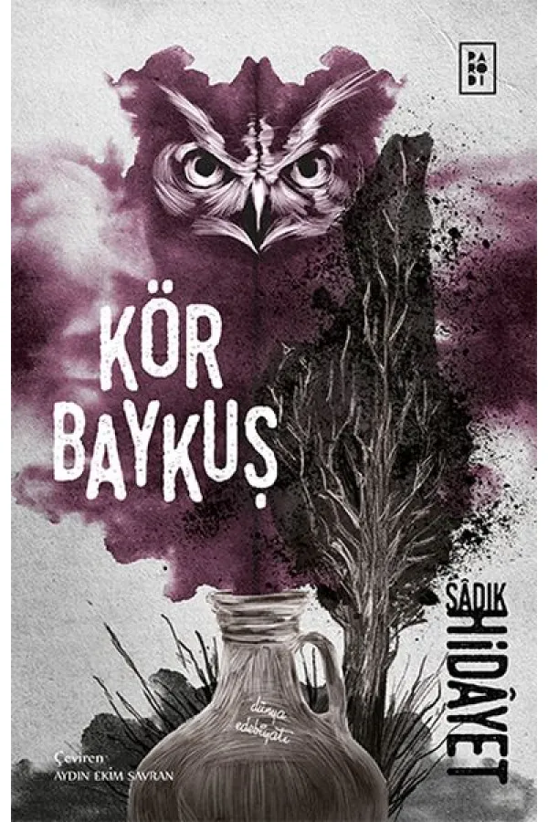 Kör Baykuş Kör Baykuş