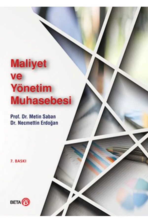 Maliyet ve Yönetim Muhasebesi Maliyet ve Yönetim Muhasebesi