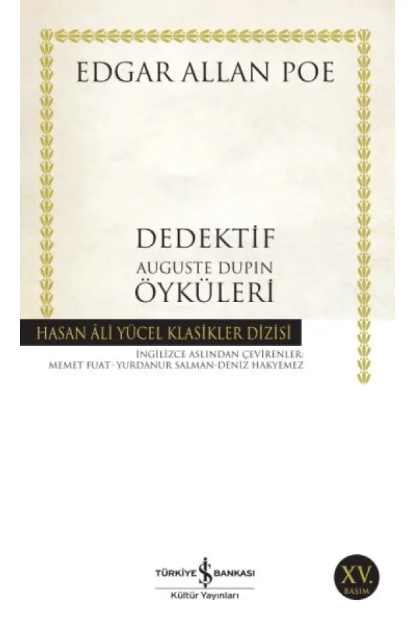 Dedektif Öyküleri - Hasan Ali Yücel Klasikleri Dedektif Öyküleri - Hasan Ali Yücel Klasikleri