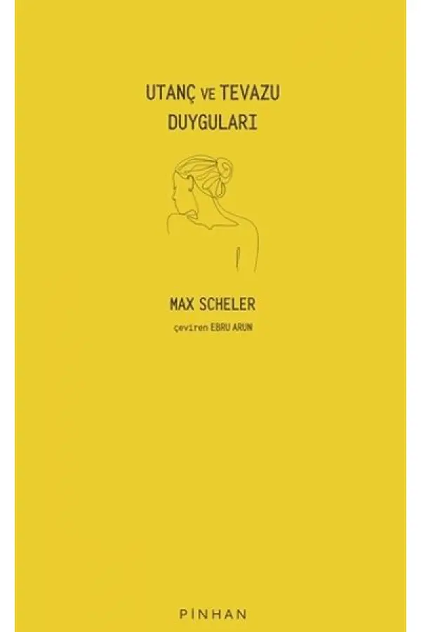 Utanç ve Tevazu Duyguları Utanç ve Tevazu Duyguları