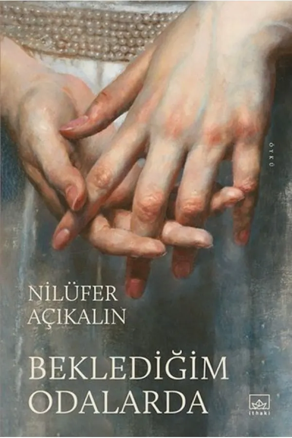 Beklediğim Odalarda Beklediğim Odalarda