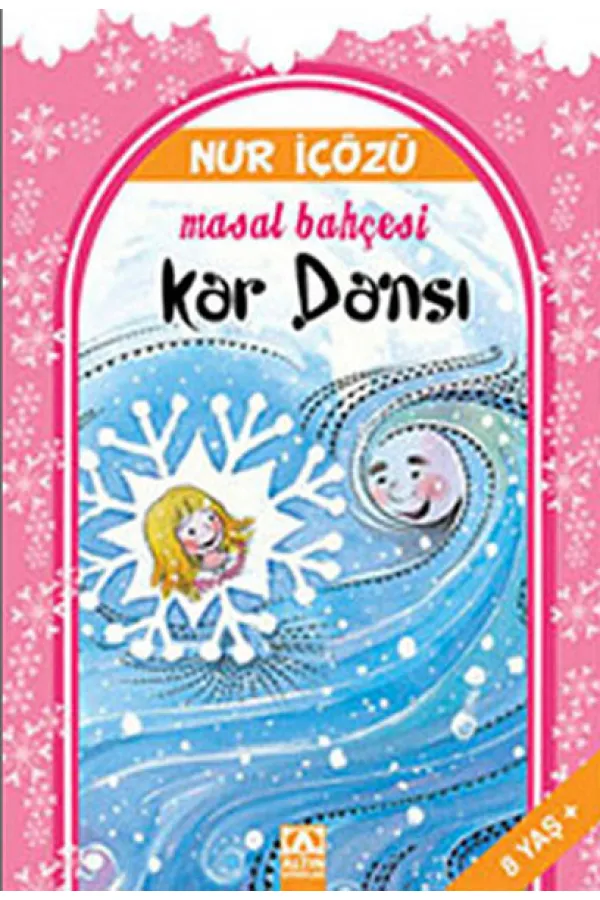 Kar Dansı / Masal Bahçesi Kar Dansı / Masal Bahçesi