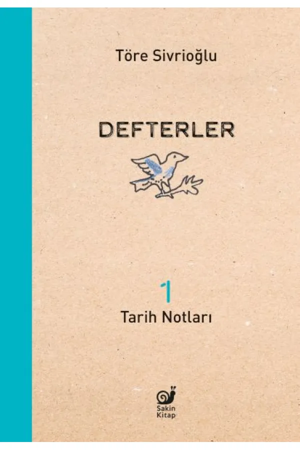 Defterler 1 (Tarih Notları) Defterler 1 (Tarih Notları)