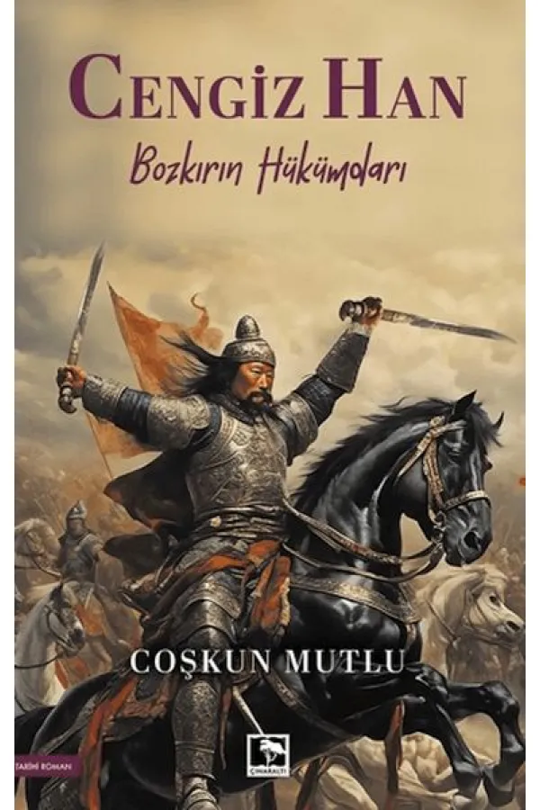 Cengiz Han/ Bozkırın Hükümdarı Cengiz Han/ Bozkırın Hükümdarı