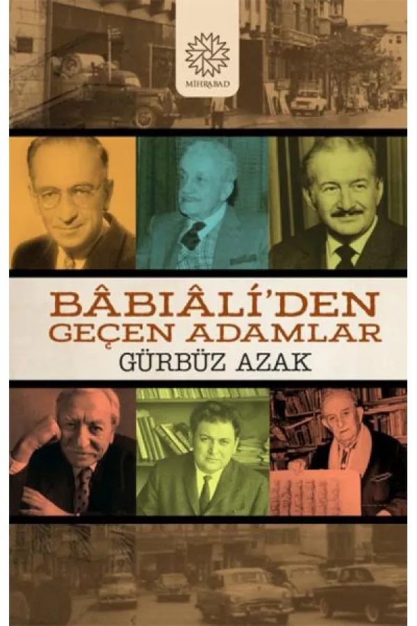 Babıali’den Geçen Adamlar Babıali’den Geçen Adamlar