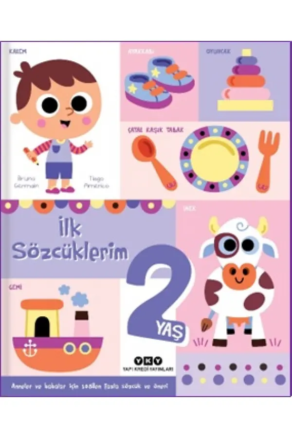 İlk Sözcüklerim 2 Yaş İlk Sözcüklerim 2 Yaş