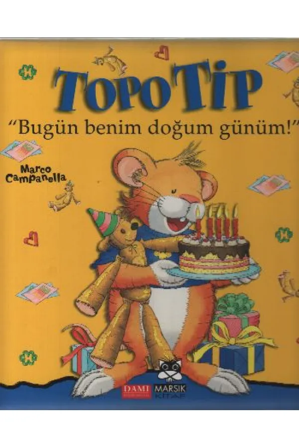 Topo Tip - Bugün Benim Doğum Günüm! Topo Tip - Bugün Benim Doğum Günüm!
