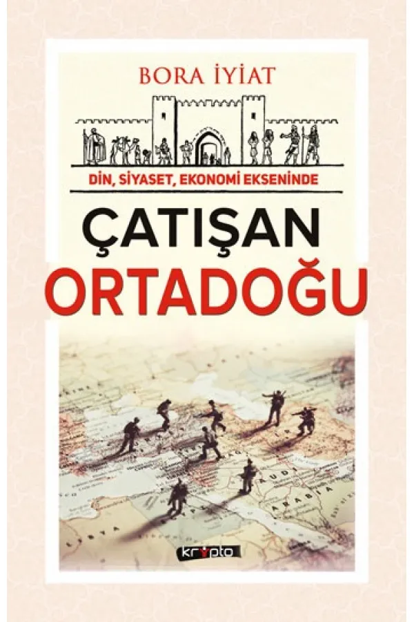 Çatışan Ortadoğu Çatışan Ortadoğu
