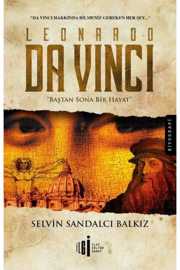 Leonardo da Vinci-Baştan Sona Bir Hayat Leonardo da Vinci-Baştan Sona Bir Hayat