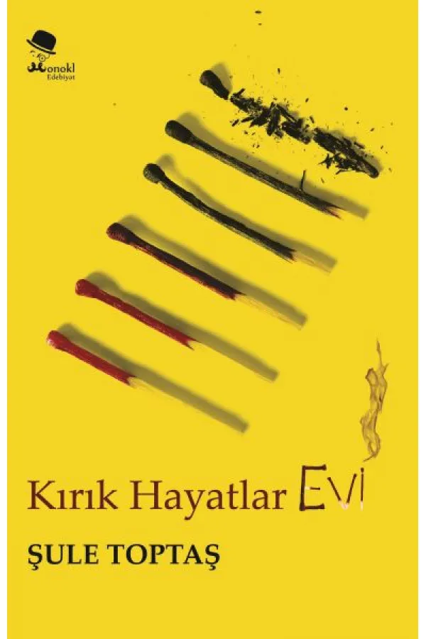 Kırık Hayatlar Evi Kırık Hayatlar Evi
