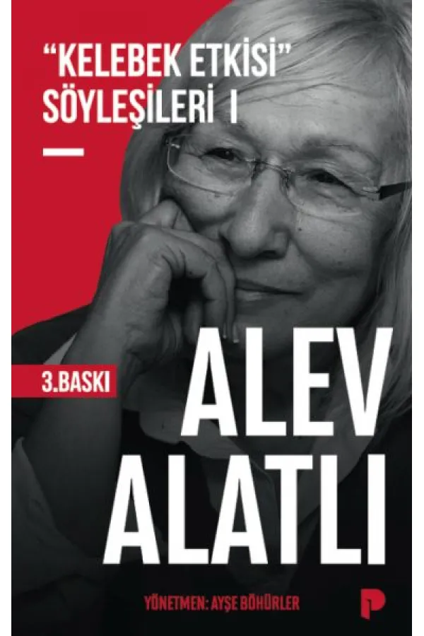 "Kelebek Etkisi" Söyleşileri 1