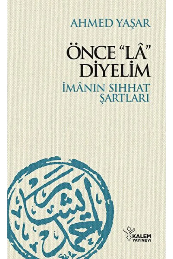 Önce La Diyelim Önce La Diyelim