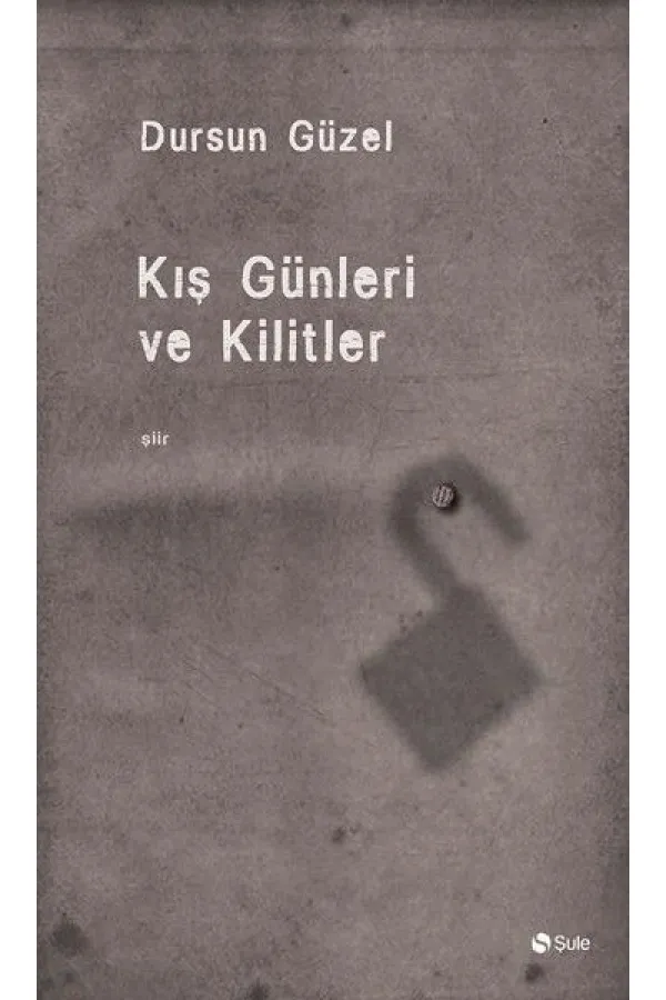 Kiş Günleri Ve Kilitler Kiş Günleri Ve Kilitler