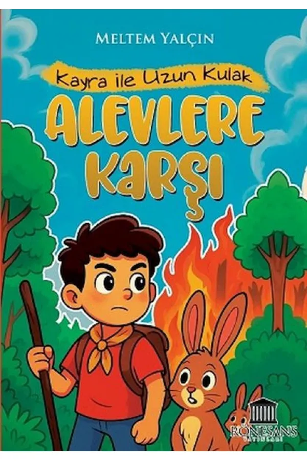 Kayra ile Uzun Kulak Alevlere Karşı