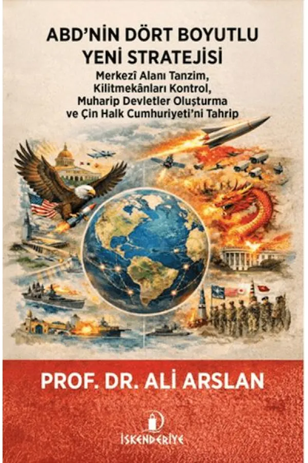 ABD’nin Dört Boyutlu Yeni Stratejisi ABD’nin Dört Boyutlu Yeni Stratejisi