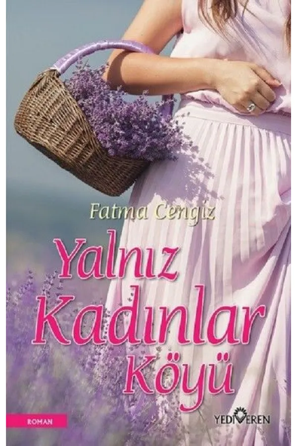 Yalnız Kadınları Köyü Yalnız Kadınları Köyü