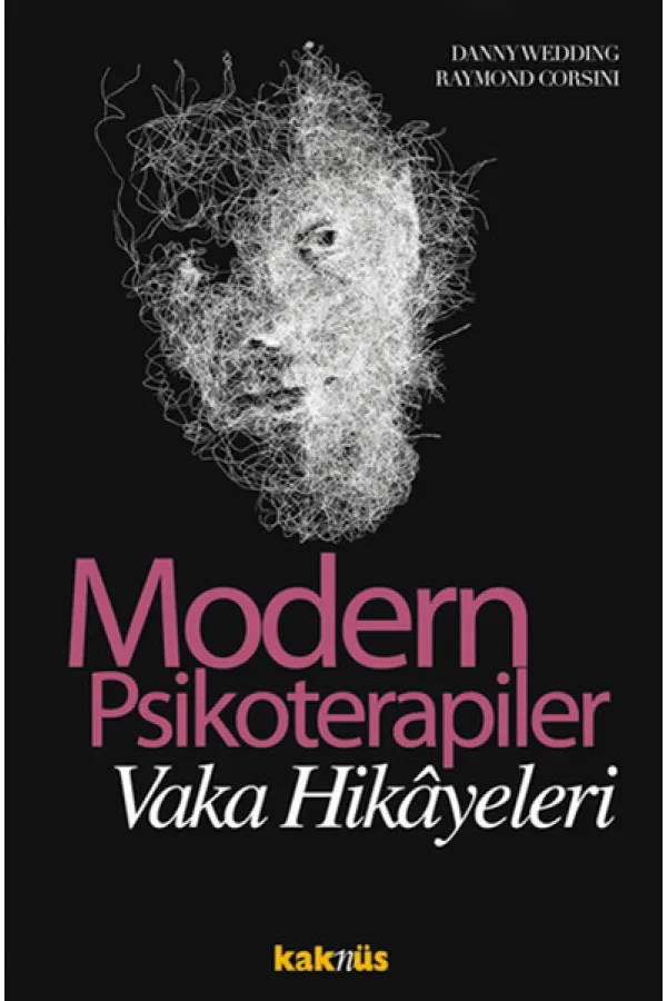 Modern Psikoterapiler - Vaka İncelemeleri Modern Psikoterapiler - Vaka İncelemeleri