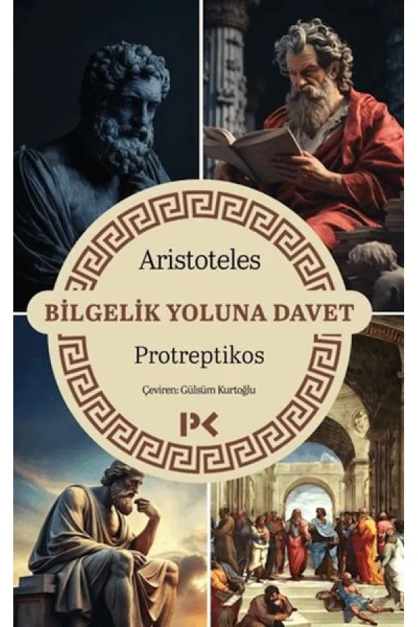 Bilgelik Yoluna Davet - Protreptikos