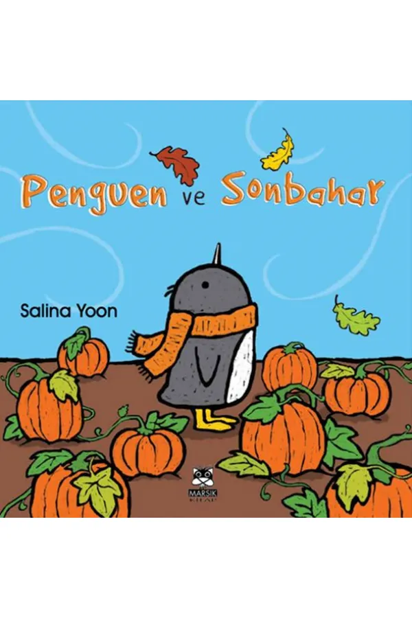 Penguen ve Sonbahar Penguen ve Sonbahar