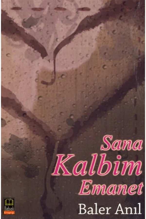 Sana Kalbim Emanet Sana Kalbim Emanet