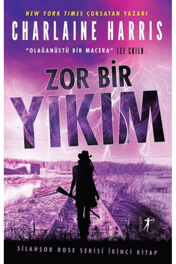 Zor Bir Yıkım - Silahşor Rose Serisi İkinci Kitap