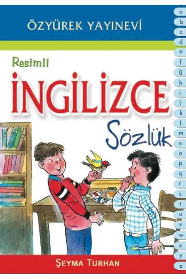 Resimli İngilizce Sözlük Resimli İngilizce Sözlük