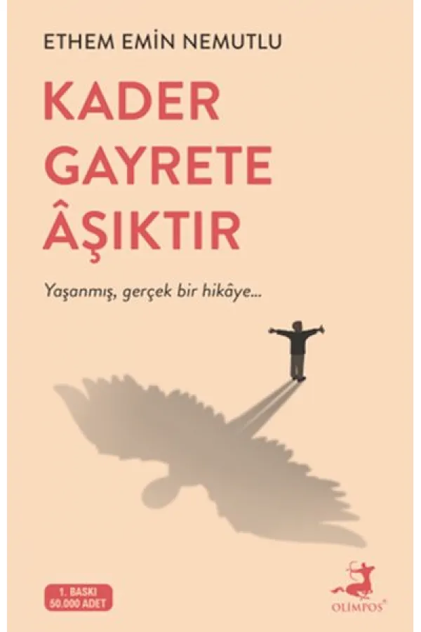 Kader Gayrete Aşıktır Kader Gayrete Aşıktır