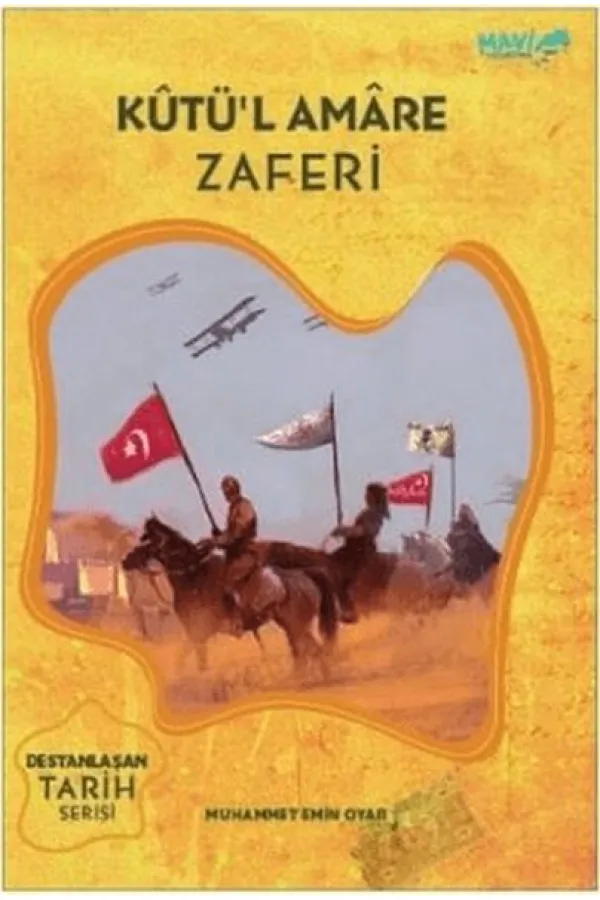 Kutü'l Amare Zaferi Kutü'l Amare Zaferi