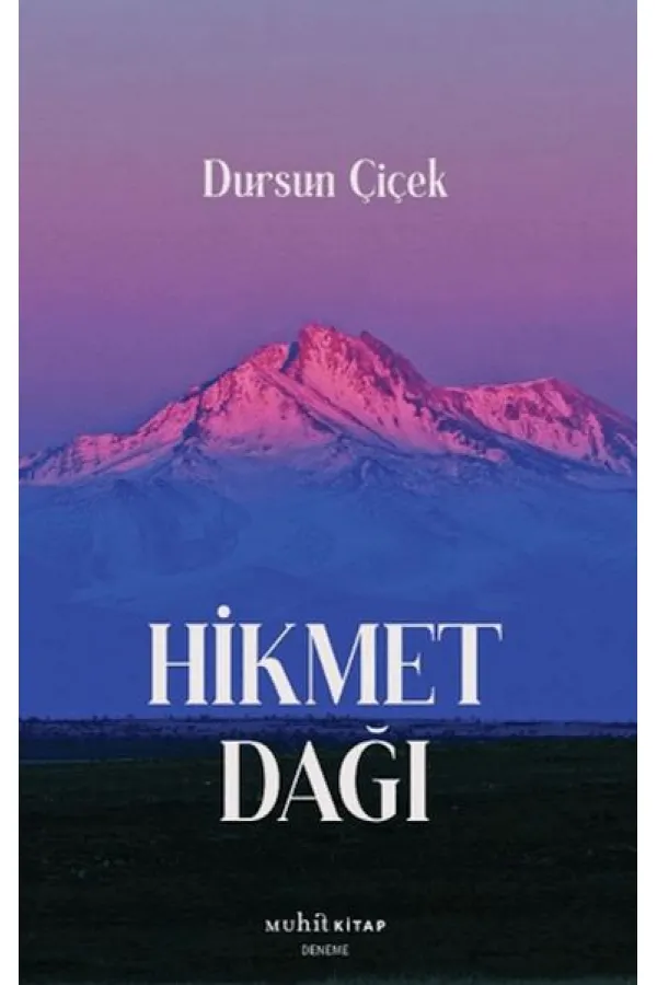 Hikmet Dağı Hikmet Dağı