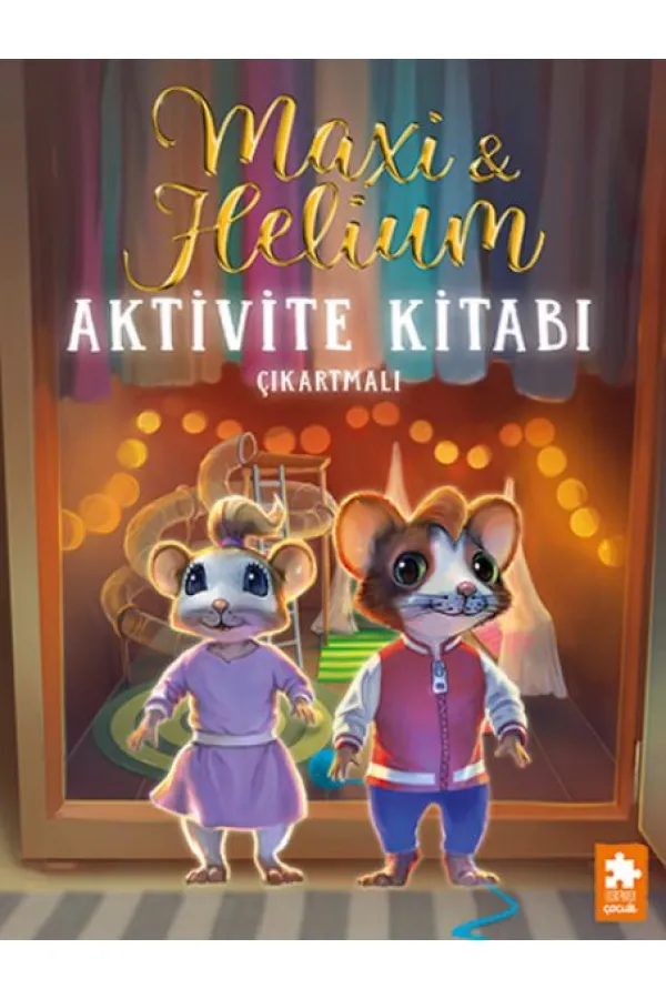 Maxi & Helium – Aktivite Kitabı Maxi & Helium – Aktivite Kitabı
