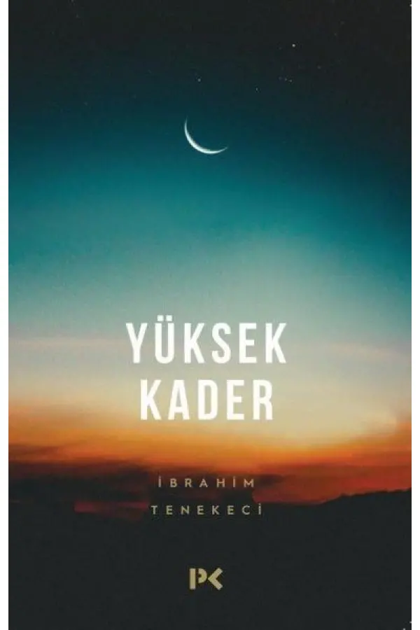 Yüksek Kader Yüksek Kader