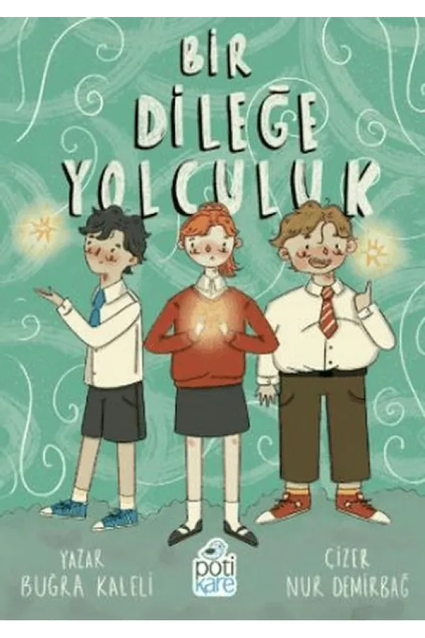 Bir Dileğe Yolculuk
