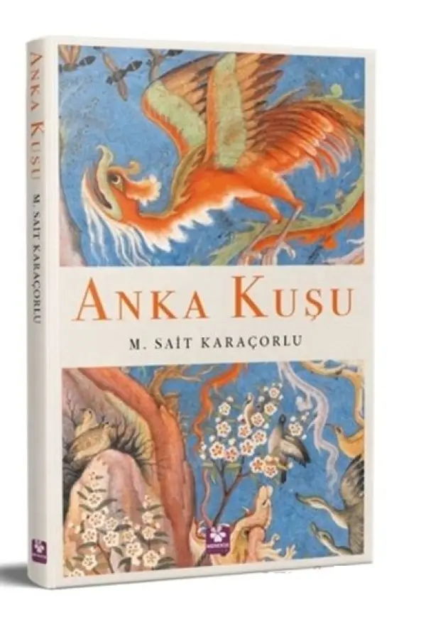 Anka Kuşu Anka Kuşu
