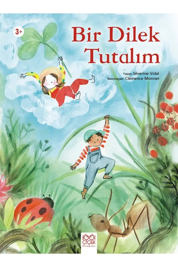 Bir Dilek Tutalım Bir Dilek Tutalım