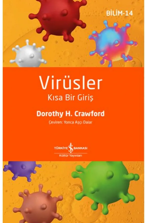 Virüsler - Kısa Bir Giriş