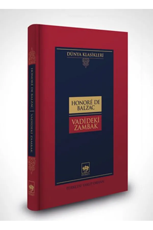 Vadideki Zambak-Dünya Klasikleri (Ciltli) Vadideki Zambak-Dünya Klasikleri (Ciltli)