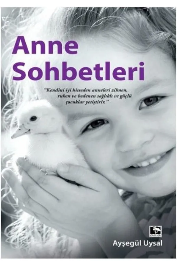 Anne Sohbetleri Anne Sohbetleri