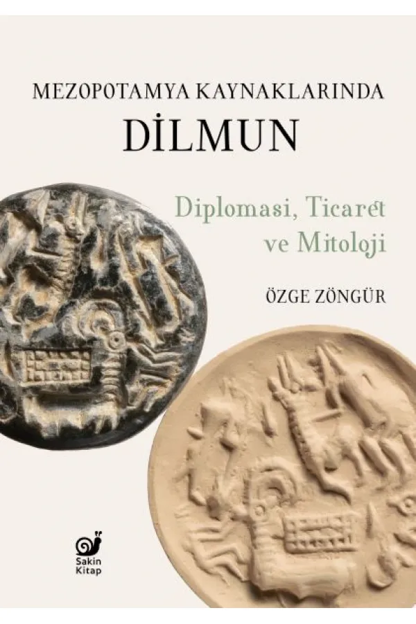 Mezopotamya Kaynaklarında Dilmun Mezopotamya Kaynaklarında Dilmun