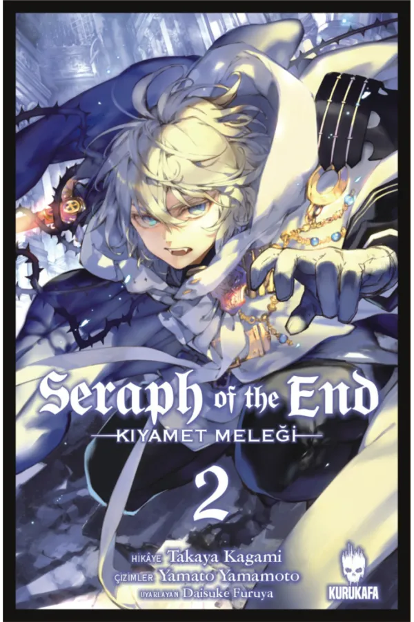 Seraph Of The End-Kıyamet Meleği Cilt 2 Seraph Of The End-Kıyamet Meleği Cilt 2